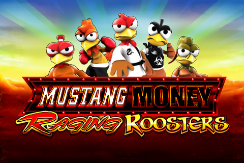 Mustang Money: Raging Roosters